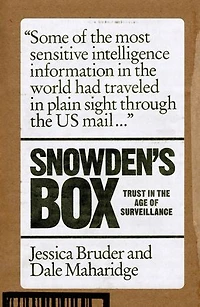 Snowden's Box: Trust The Age Of Surveillance