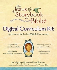 The Jesus Storybook Bible Digital Curriculum Kit