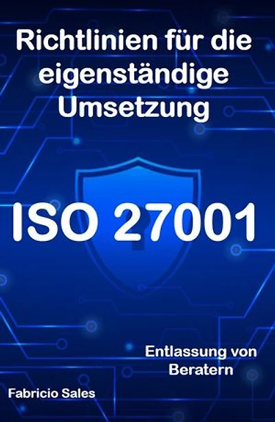 ISO 27001: Richtlinien für die eigenständige Umsetzung: Entlassung von Beratern