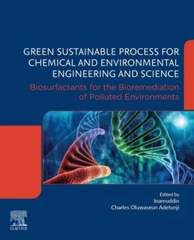 Green Sustainable Process For Chemical And Environmental Engineering Science: Biosurfactants The Bioremediation Of Polluted Environments