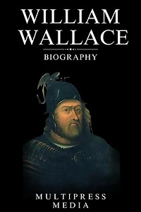 William Wallace Biography