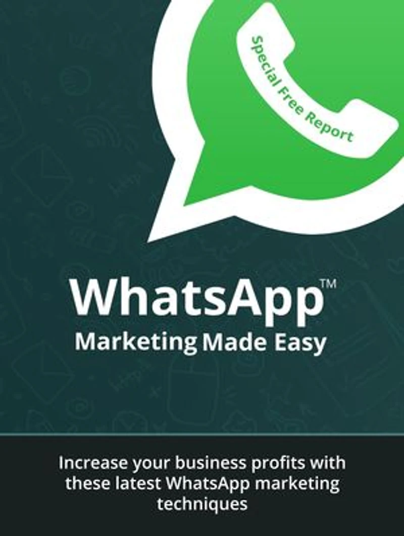 WhatsApp Marketing Made Easy