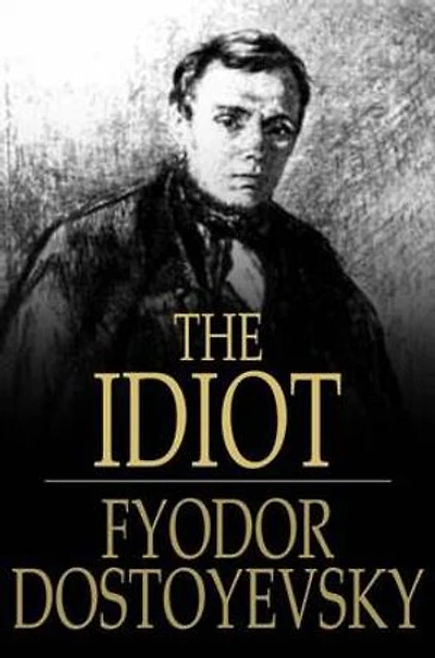 The Idiot: original edition