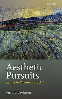 Aesthetic Pursuits: Essays Philosophy of Art