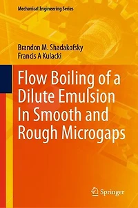 Flow Boiling of a Dilute Emulsion Smooth and Rough Microgaps