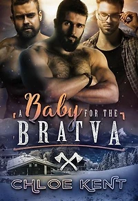 A Baby for the Bratva: Taken to Have Their Baby, #3