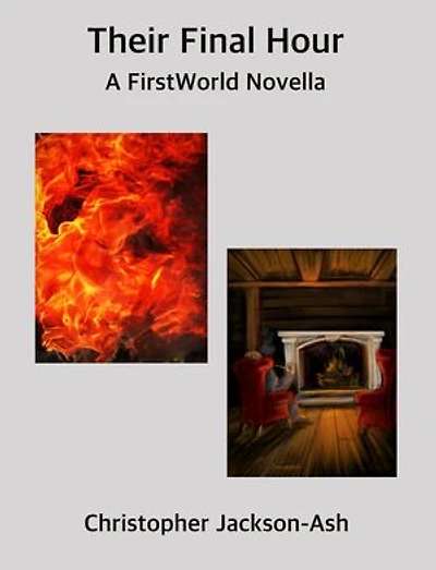 Their Final Hour: FirstWorld Linked, #1