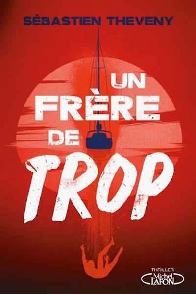 Un frère de trop