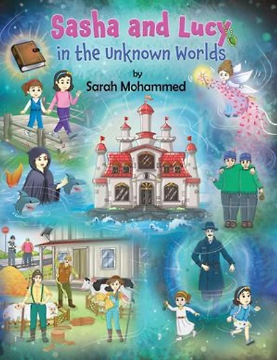 Sasha and Lucy in the Unknown Worlds