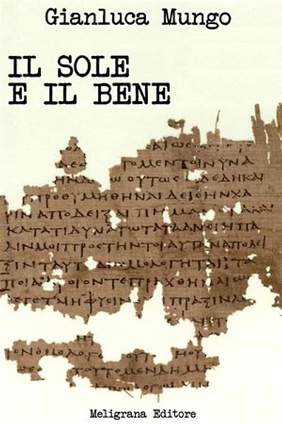 Il sole e il bene: Una lettura del VI libro della Repubblica di Platone