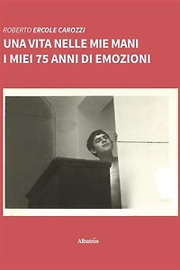 Una vita nelle mie mani