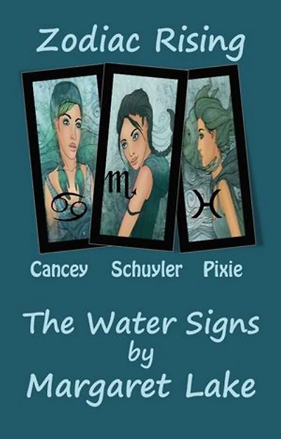 Zodiac Rising - The Water Signs: Zodiac Rising, #4