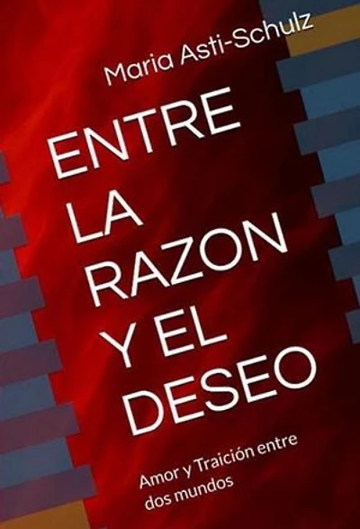 ENTRE LA RAZON Y EL DESEO