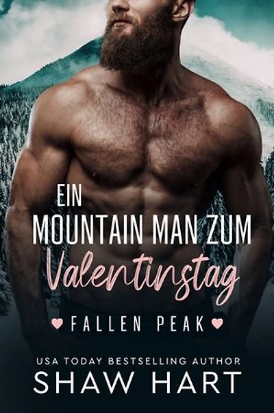 Ein Mountain Man zum Valentinstag