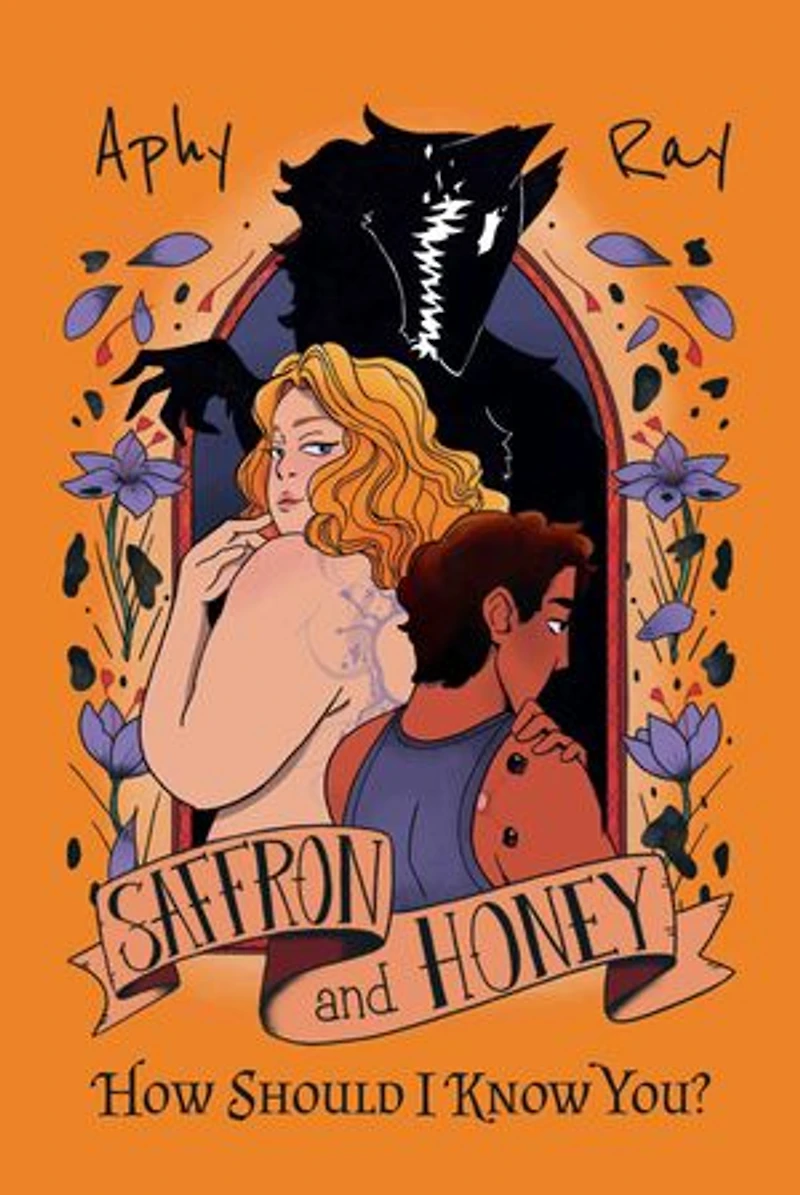 Saffron and Honey - How Should I Know You?: How Should I Know You?