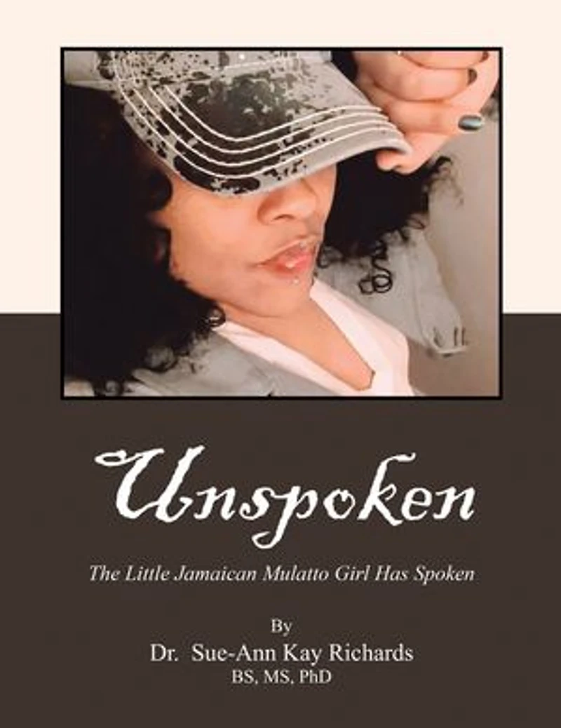 Unspoken: The Little Jamaican Mulatto Girl Has Spoken