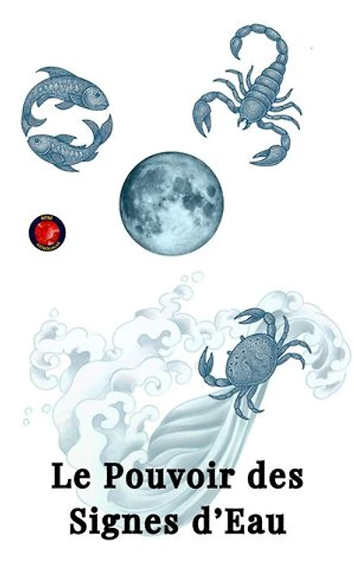 Le Pouvoir des Signes d’Eau