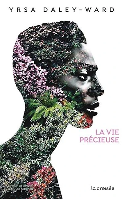 La vie précieuse