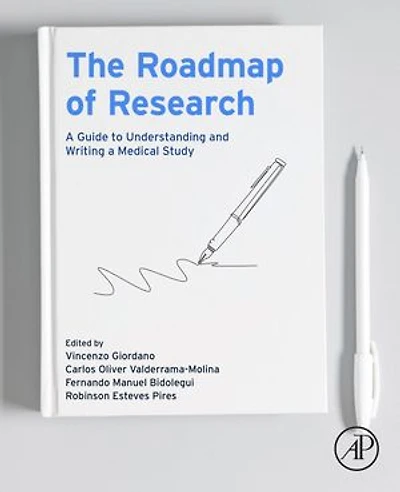 The Roadmap of Research: a Guide to Understanding and Writing Medical Study