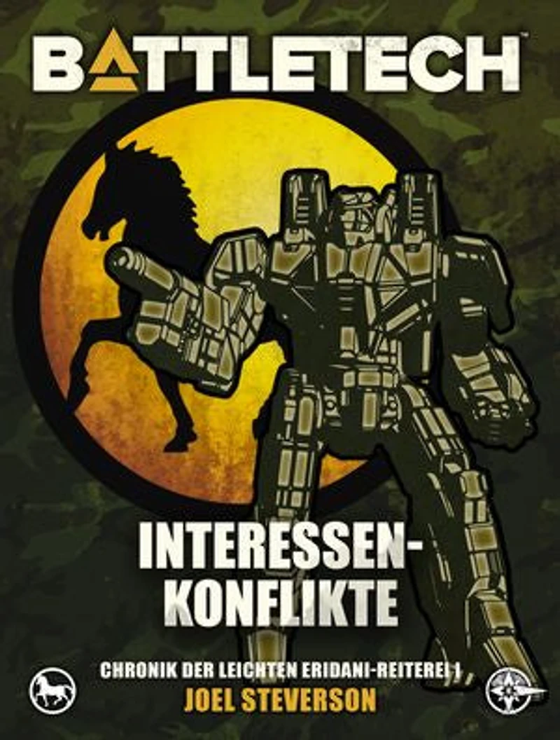 BattleTech - Interessenkonflikte: Chronik der Leichten Eridani-Reiterei 1