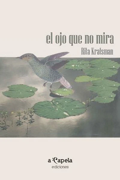 El ojo que no mira