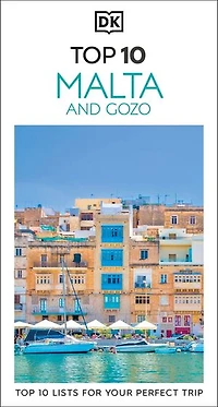 DK Top 10 Malta and Gozo: lists for your perfect trip, plus an all-weather folded map