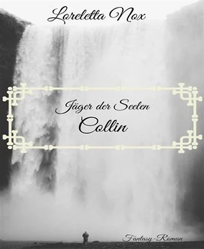 Jäger der Seelen - Collin