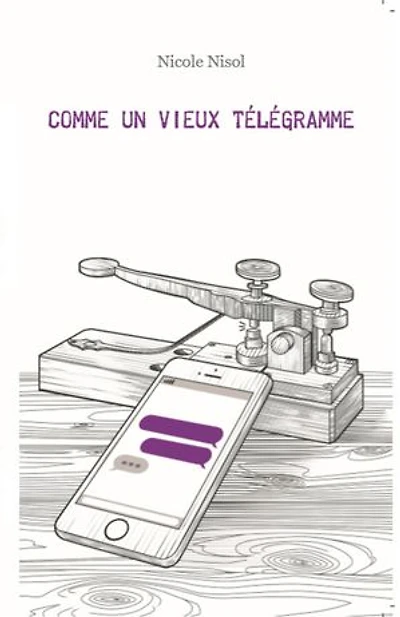 Comme un vieux télégramme