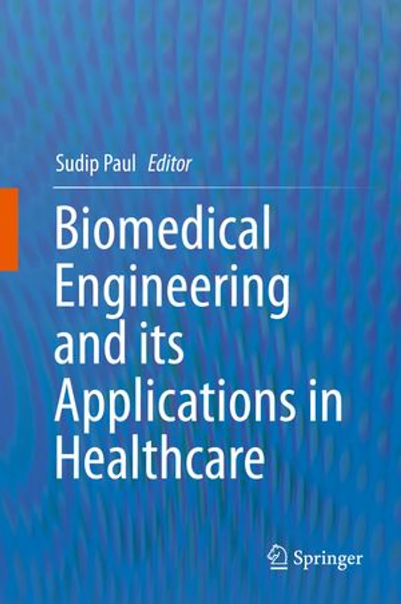 Biomedical Engineering and its Applications Healthcare