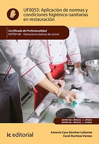 Aplicación de normas y condiciones higiénico-sanitarias en restauración. HOTR0108