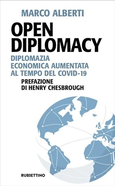 Open Diplomacy: Diplomazia economica aumentata al tempo del Covid-19