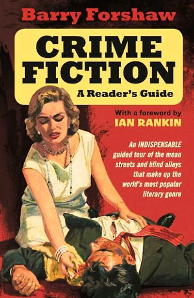 Crime Fiction: A Reader's Guide