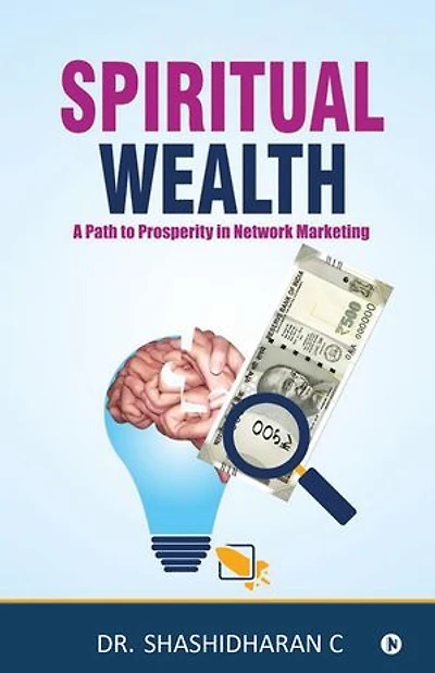 Spiritual Wealth: A Path to Prosperity in Network Marketing