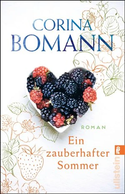 Ein zauberhafter Sommer: Roman | Zwei Frauen finden ihr Glück