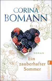 Ein zauberhafter Sommer: Roman | Zwei Frauen finden ihr Glück