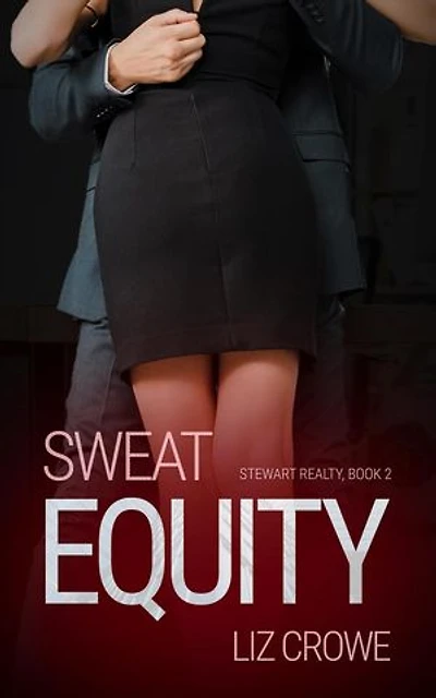 Sweat Equity: Stewart Realty, #2