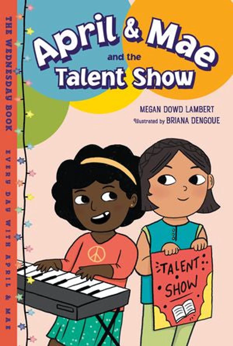 April & Mae and The Talent Show: Wednesday Book