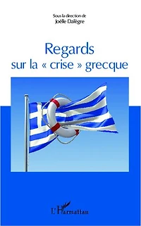 Regards sur la "crise" grecque