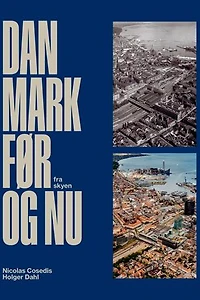 Danmark før og nu: Fra skyen