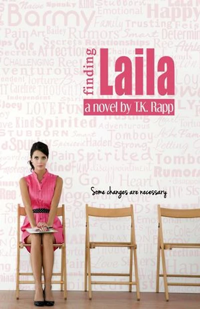 Finding Laila: Some Changes are Necessary