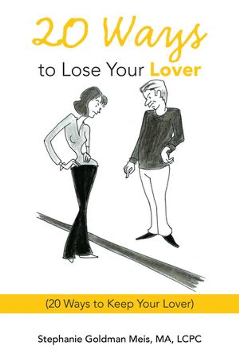 20 Ways to Lose Your Lover: (20 Keep Lover)
