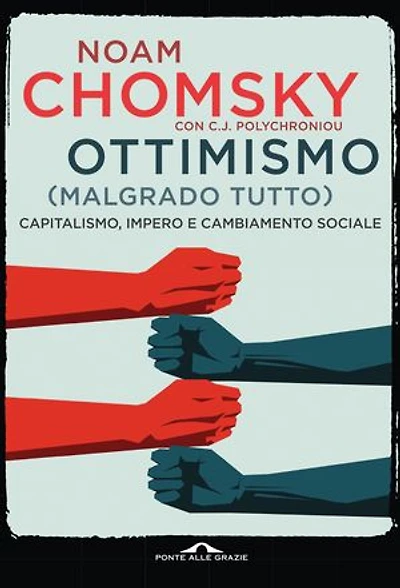 Ottimismo (malgrado tutto): Capitalismo, impero e cambiamento sociale