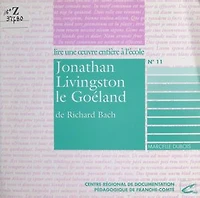 Jonathan Livingston le goëland, de Richard Bach