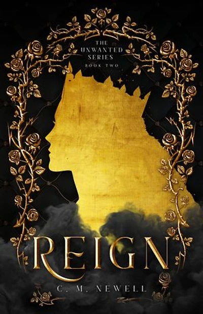 Reign: The Unwanted Series, #2