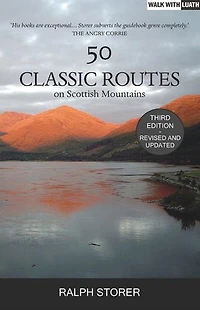 50 Classic Routes on Scottish Mountains: 2nd Edition