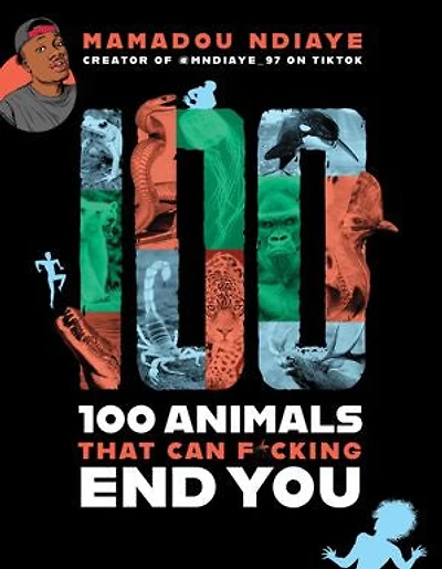 100 Animals That Can F*cking End You