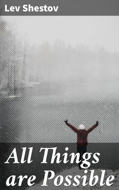 All Things are Possible: Enriched edition. Challenging Truths and Radical Perspectives on Existence and Faith
