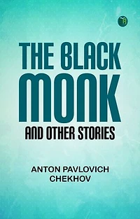 The Black Monk and Other Stories