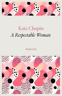 A Respectable Woman