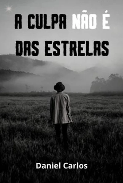 A Culpa Não É Das Estrelas